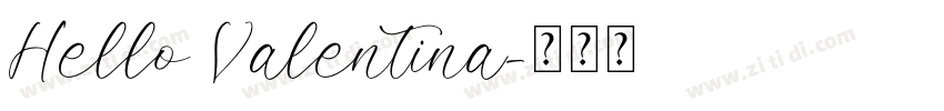 Hello Valentina字体转换